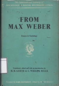 From Max Weber: Essays in Sociology