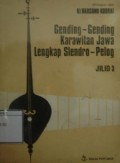 Gending-Gending Karawitan Jawa Lengkap Slendro-Pelog: Jilid 3