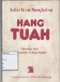 Hang Tuah: Kaba Klasik Minangkabau