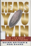 Heads, you win! : how the best companies think
