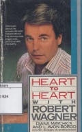 Heart to Heart with Robert Wagner