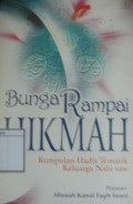 Bunga Rampai Hikmah: Kumpulan hadis tematik keluarga Nabi SAW
