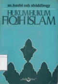 Hukum-hukum fiqih Islam : yang berkembang dalam kalangan ahlus sunnah