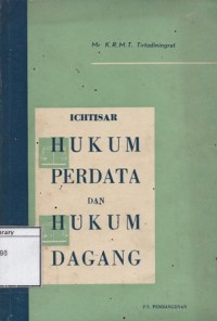 Ichtisar Hukum Perdata dan Hukum Dagang
