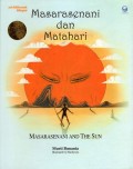 Masarasenani dan Matahari = Masarasenani and The Sun