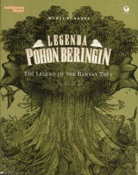 Legenda Pohon Beringin = The Legend of the Banyan Tree