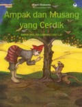 Ampak dan Musang yang Cerdik = Ampak and The Cunning Cat