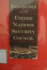 Indonesia and the United Nations Security Council: 1995 and 1996