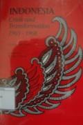 Indonesia: crisis and transformation 1965-1968