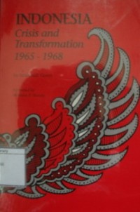 Indonesia: crisis and transformation 1965-1968