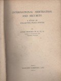 Internasional Arbitration and Security: Study of collective peace system