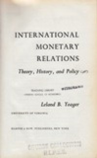 International Monetary Relations : Theory, History, and Policy