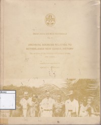 Irian jaya source materials relating to netherlands new guinea history