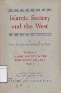 Islamic Society and the West: A Study of the Impact of Western Civilization on Moslem Culture in the Near East