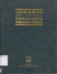 Jakarta Meniti Jalan Menuju Parasamya Purnakarya Nugraha