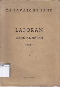 De Javasche Bank: Laporan Tahun Pembukuan 1951-1953