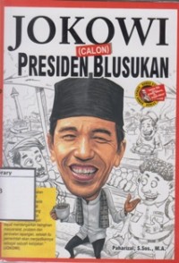Jokowi (Calon) Presiden Blusukan