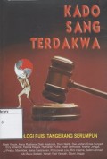 Kado Sang Terdakwa: Antologi Puisi Tangerang Serumpun