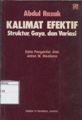 Kalimat Efektif: Struktur, Gaya, dan Variasi