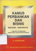 Kamus Perbankan dan Bisnis: Inggris-Indonesia, 7.500 Kata 735 Singkatan Kamus Padat, Bukan Kamus Ringkas