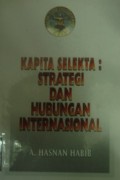 Kapita Selekta: Strategi dan hubungan internasional