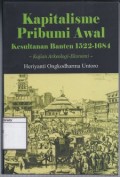 Kapitalisme Pribumi Awal Kesultanan Banten 1522-1684: Kajian arkeologi-ekonomi