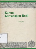 Karena Kerendahan Budi