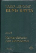 Karya Lengkap Bung Hatta: Kemerdekaan dan Demokrasi
