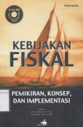 Kebijakan Fiskal: Pemikiran, konsep, dan Implementasi