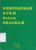 Kebudayaan Aceh dalam Sejarah