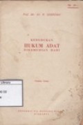 Kedudukan Hukum Adat Dikemudian Hari