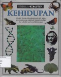 Kehidupan: Jelajahi Dunia Mikroskopis Sel-Sel, Temukan Bagaimana Makhluk Hidup Bertahan dan Selidiki Asal-Usul Kehidupan