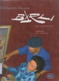 Kehidupanku Bersama Barli = My Life with barli
