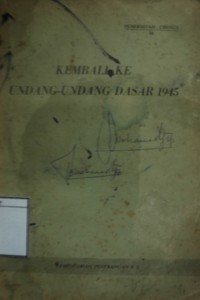 Kembali ke Undang-undang Dasar 1945