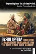 Ensiklopedia Leadership & Manajemen Muhammad SAW : 