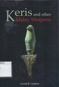 Keris and Other Malay Weapons