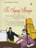 Ki Ageng Mangir: Kisah asmara yang diwarnai ambisi dan tragedi kekuasaan
