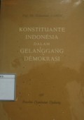 Konstituante Indonesia Dalam Gelanggang Demokrasi
