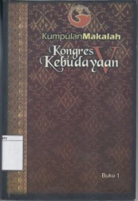 Kumpulan Makalah Kongres Kebudayaan V