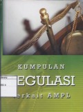Kumpulan Regulasi terkait AMPL