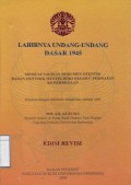 Lahirnya Undang-undang Dasar 1945: Memuat Salinan Dokumen Otentik Badan Oentoek Menyelidiki Oesaha-oesaha Persiapan Kemerdekaan