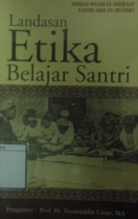 Landasan Etika Belajar Santri
