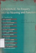 Language: An Enquiry Into Its Meaning and Function
