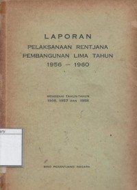 Laporan Pelaksanaan Rentjana Pembangunan Lima Tahun 1956-1960