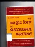 The magic key to successful writing
