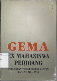 Gema Ex-Mahasiswa Pedjoang Perguruan Tinggi Negeri Klaten