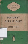 Maigret Sits It Out