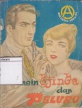 Main Tjinta dan Peluru
