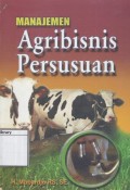 Manajemen Agribisnis Persusuan