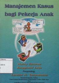 Manajemen kasus bagi pekerja anak